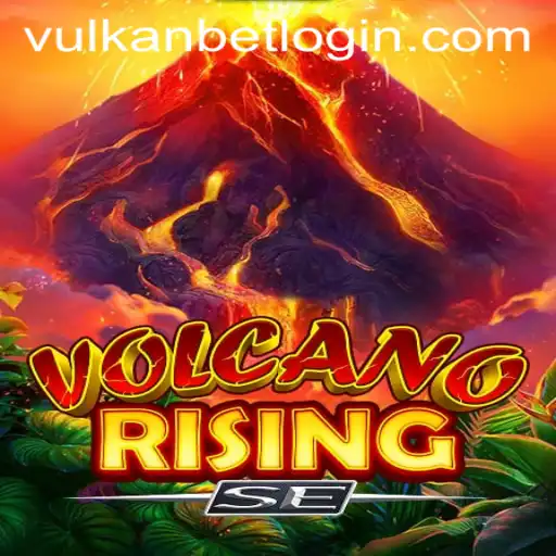 Exploring the Eruptive World of VolcanoRisingSE and the VULKANBET Experience