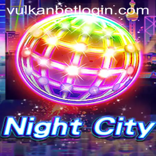 Exploring NightCity: An In-Depth Look into the Game Featuring VULKANBET