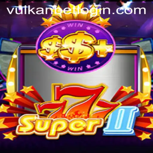 Exploring the Thrills of Super777II: A New Era in Online Gaming with VULKANBET